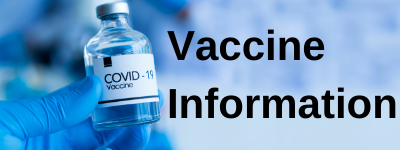 image of COVID 19 vaccine and text Vaccine Information